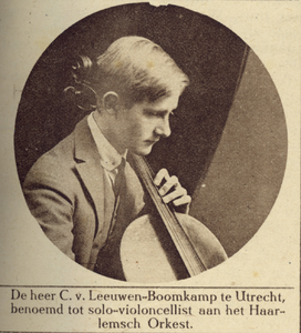 870030 Portret van C. van Leeuwen-Boomkamp, musicus te Utrecht, die benoemd is tot solo-cellist bij het Haarlemsch Orkest.